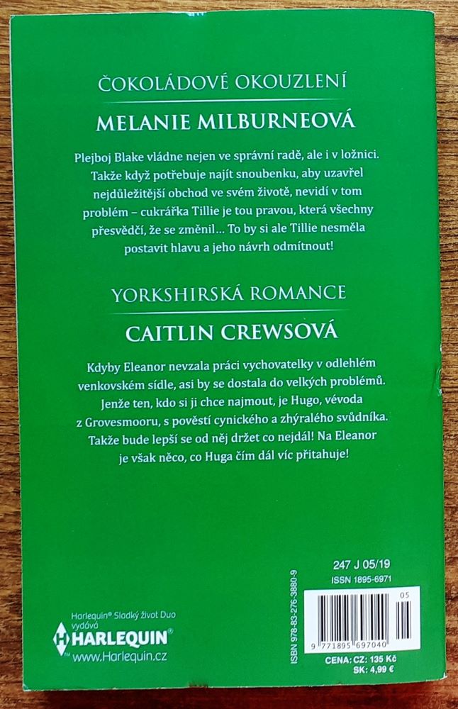 Čokoládové okouzlení - Melanie Milburneová / Yorkshirská romance - Caitlin Crewsová