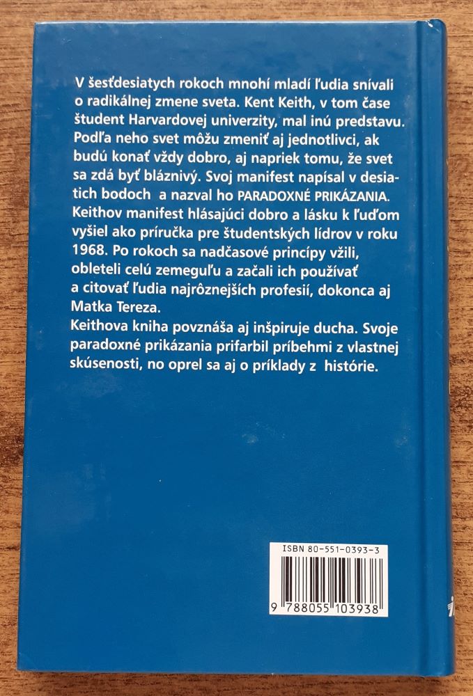 Paradoxné prikázania / Ako nájsť zmysel bytia v bláznivom svete