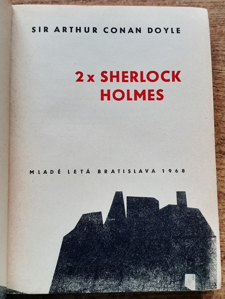 2x Sherlock Holmes / Pes baskervillský / Údolie hrôzy