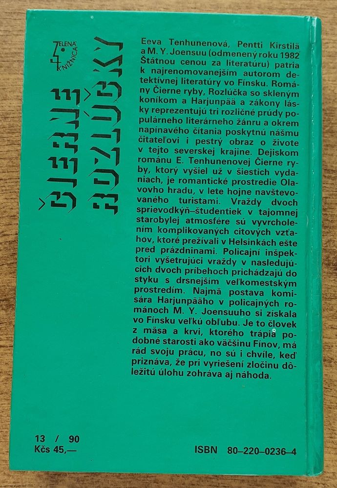 Čierne rozlúčky / Čierne ryby / Rozlúčka so skleným koníkom / Harjunpää a zákony lásky