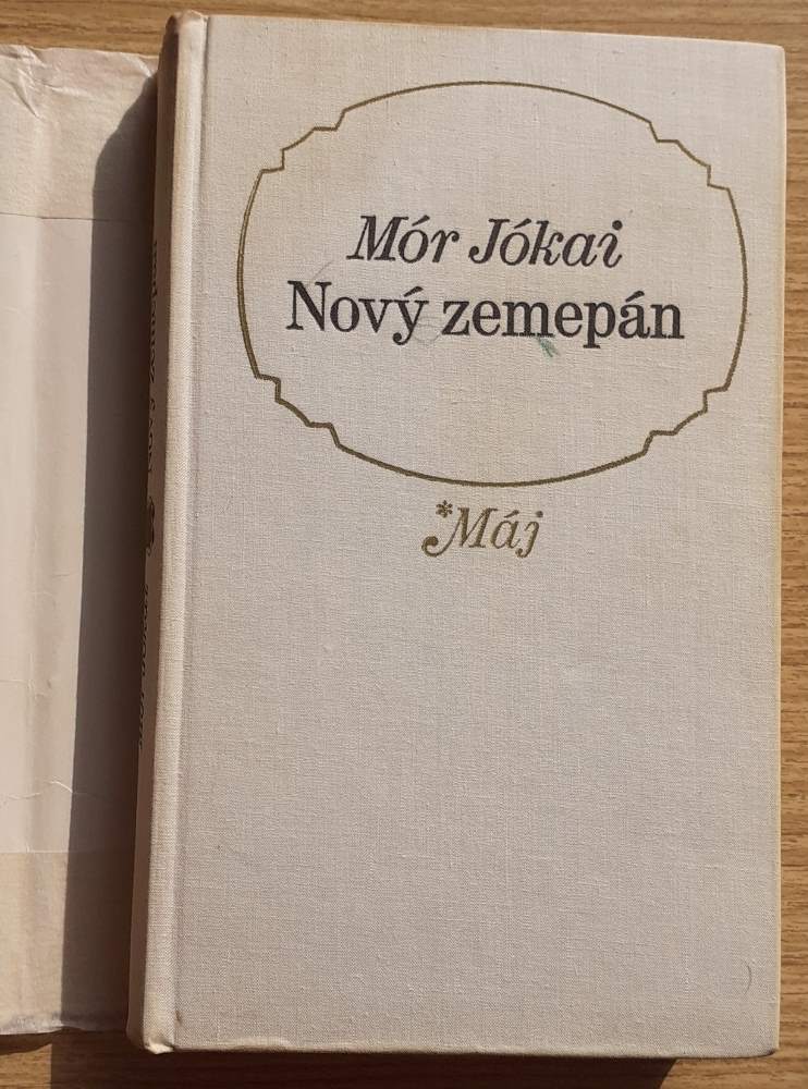 Nový zemepán / Mór Jókai