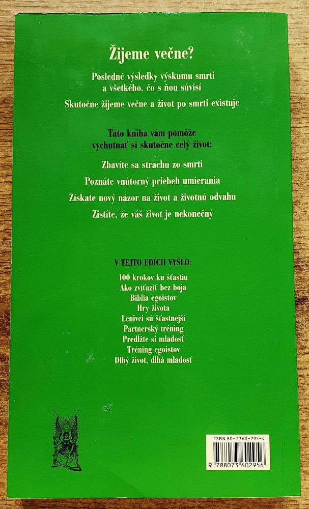 Žijeme večne?