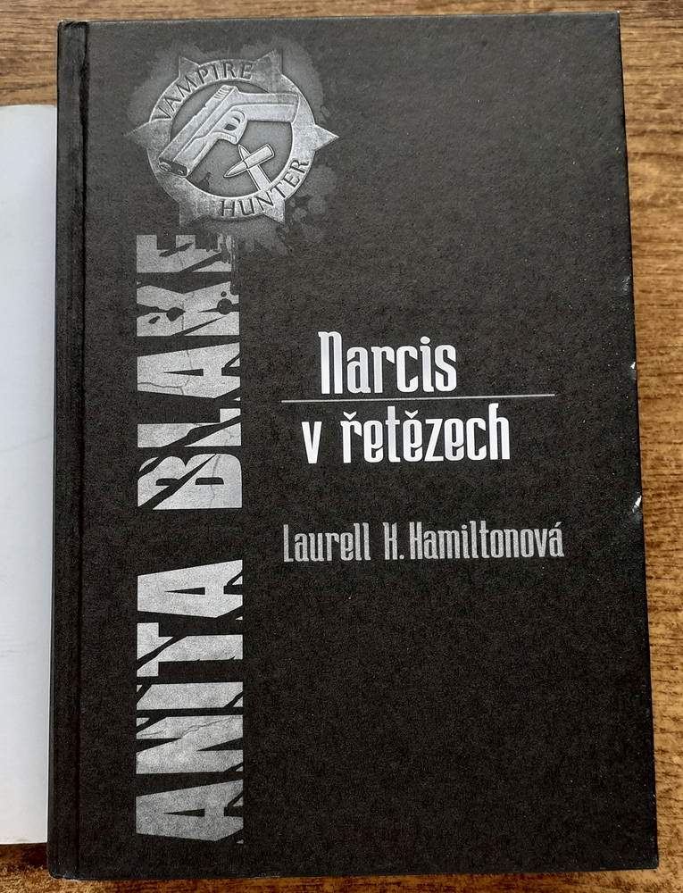 Anita Blakeová lovec upírú 10. / Narcis v řetězech