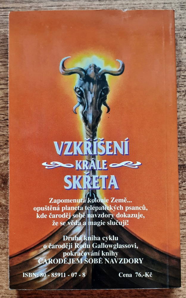 Vzkříšení krále Skřeta / 2. kniha série Čarodějem sobě navzdory