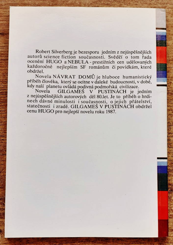 Návrat domú / Gilgameš v pustinách