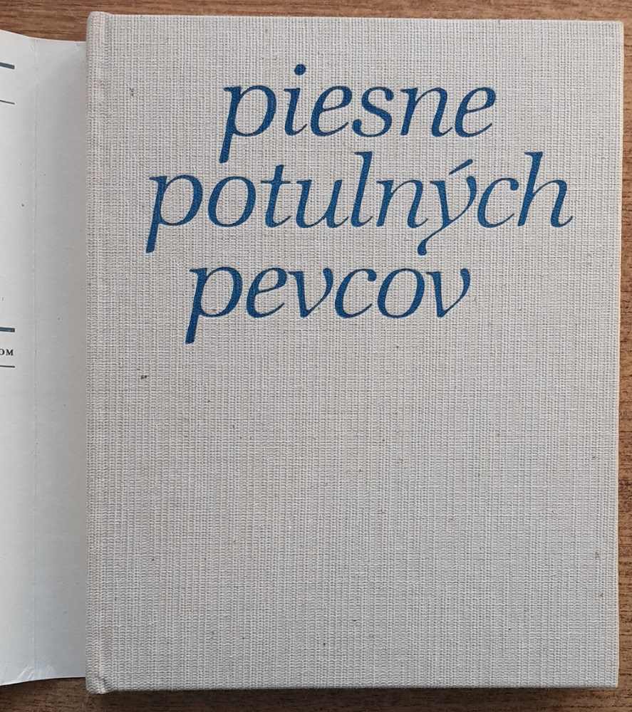 Piesne potulných pevcov / Kruh milovníkov poézie