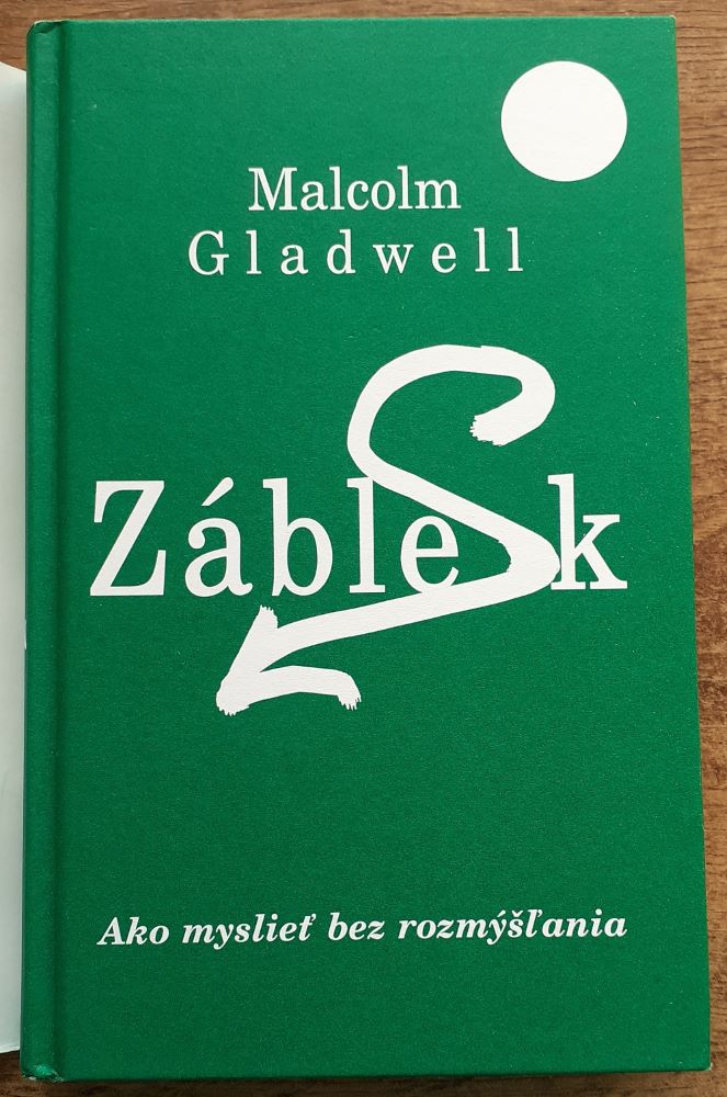 Záblesk / Ako myslieť bez rozmýšľania