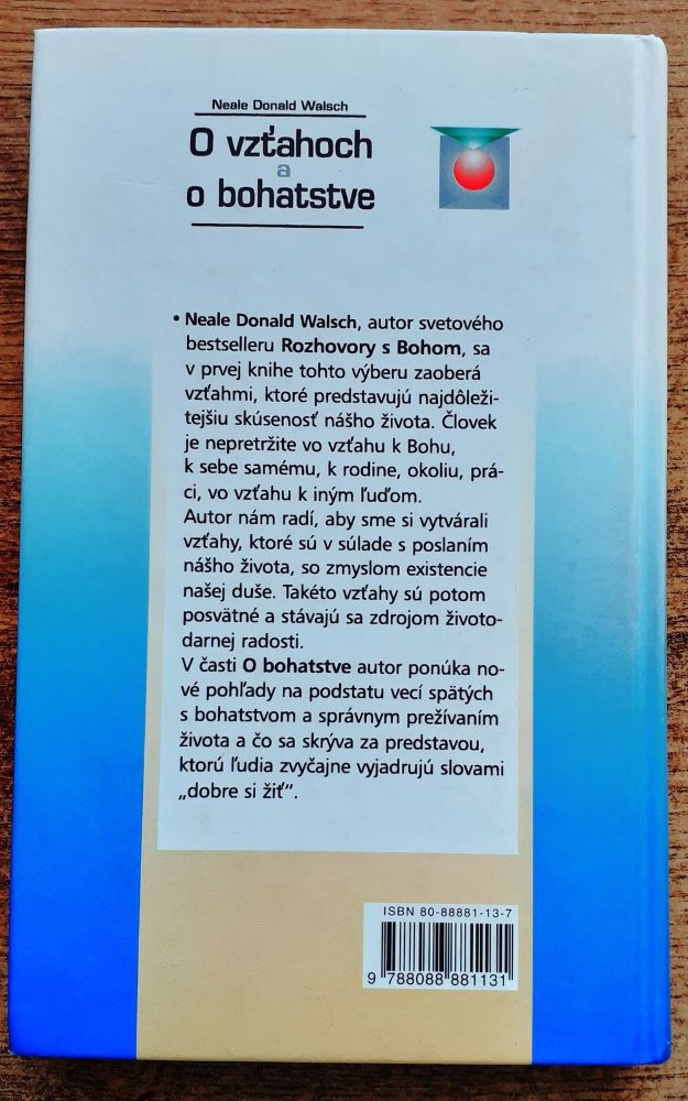 O vzťahoch a o bohatstve