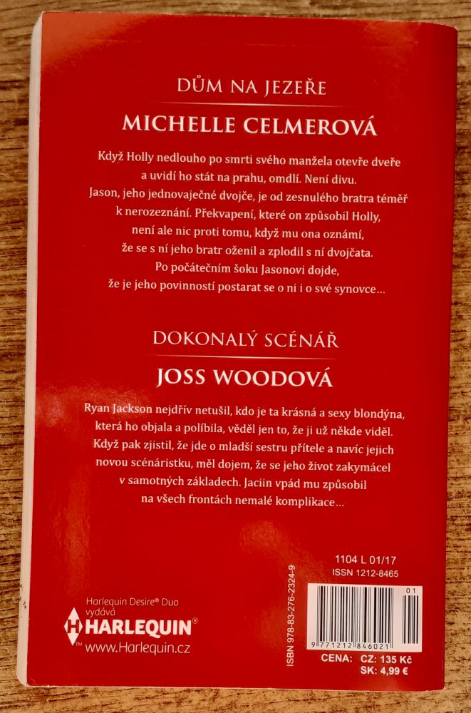 Dúm na jezeře - Celmerová / Dokonalý scénář - Woodová