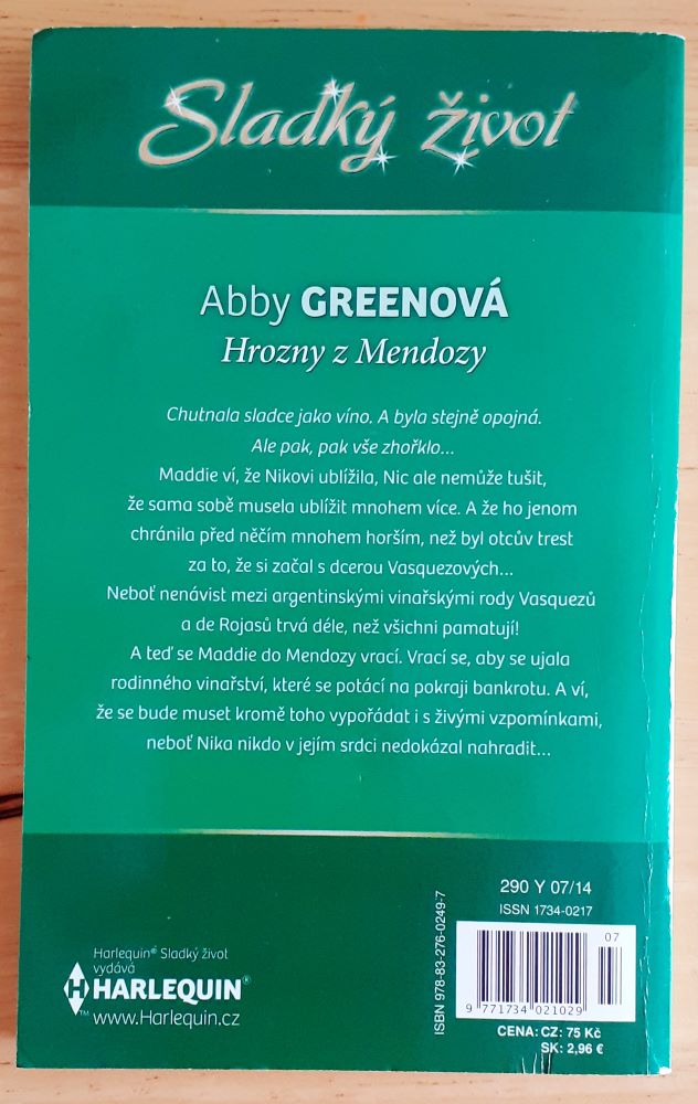 Hrozny z Mendozy / Sladký život 290