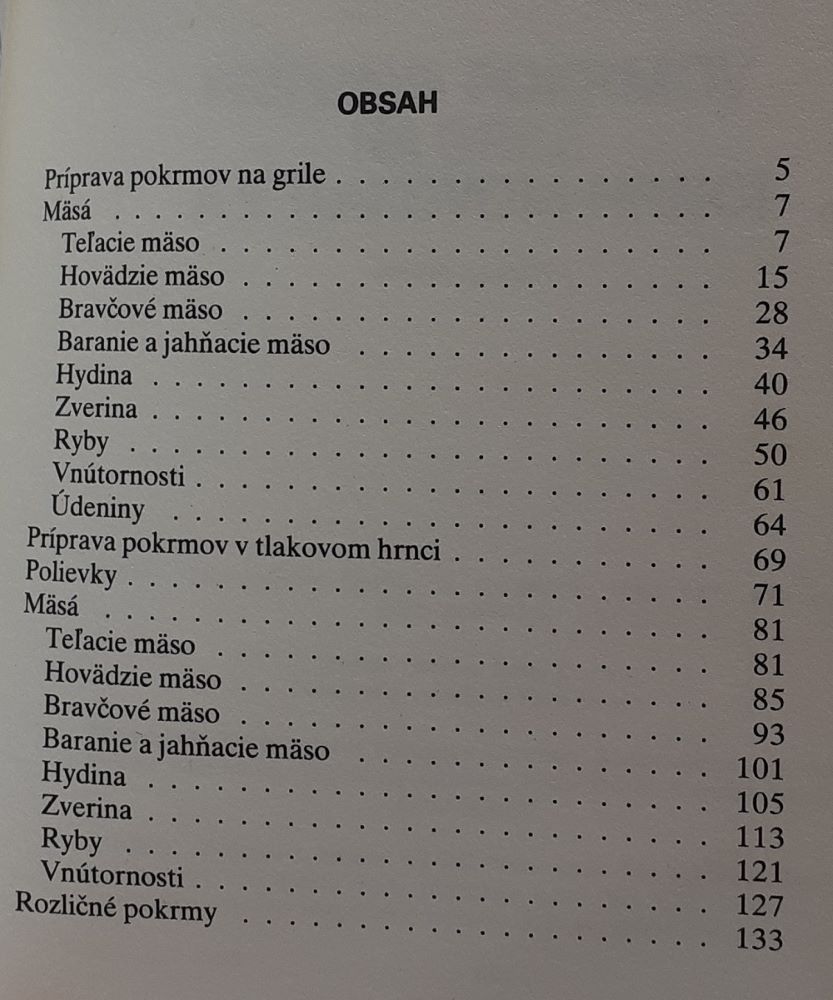 Príprava pokrmov na grile a v tlakovom hrnci