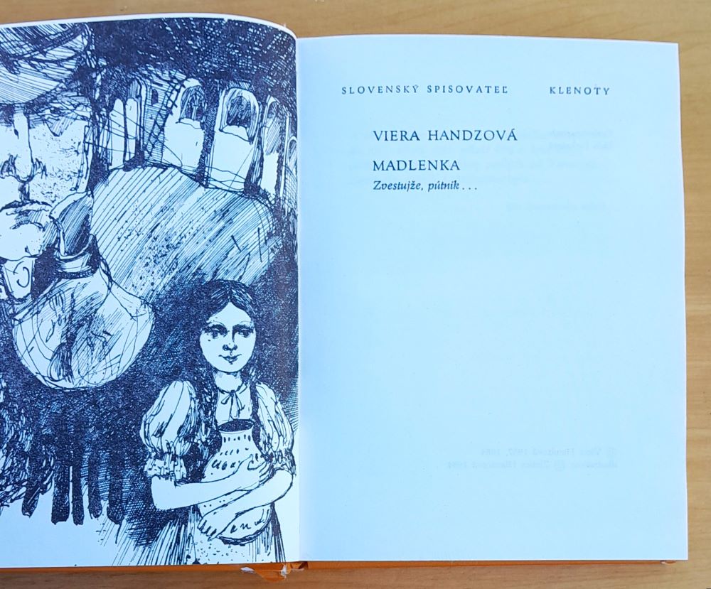 Madlenka / Zvestujže, pútnik...