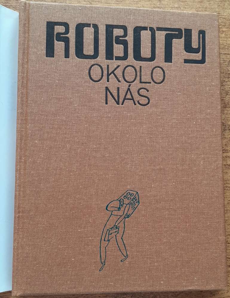 Roboty okolo nás