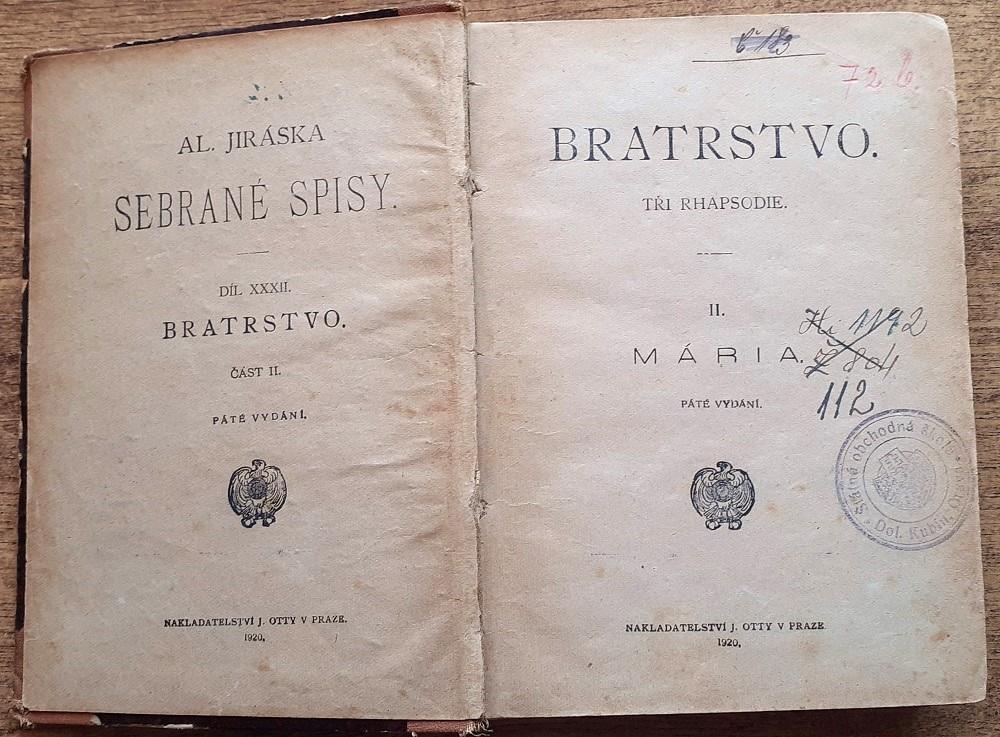 Bratrstvo / Tři rapsodie I-III / Bitva u Lučence / Mária / Žebráci