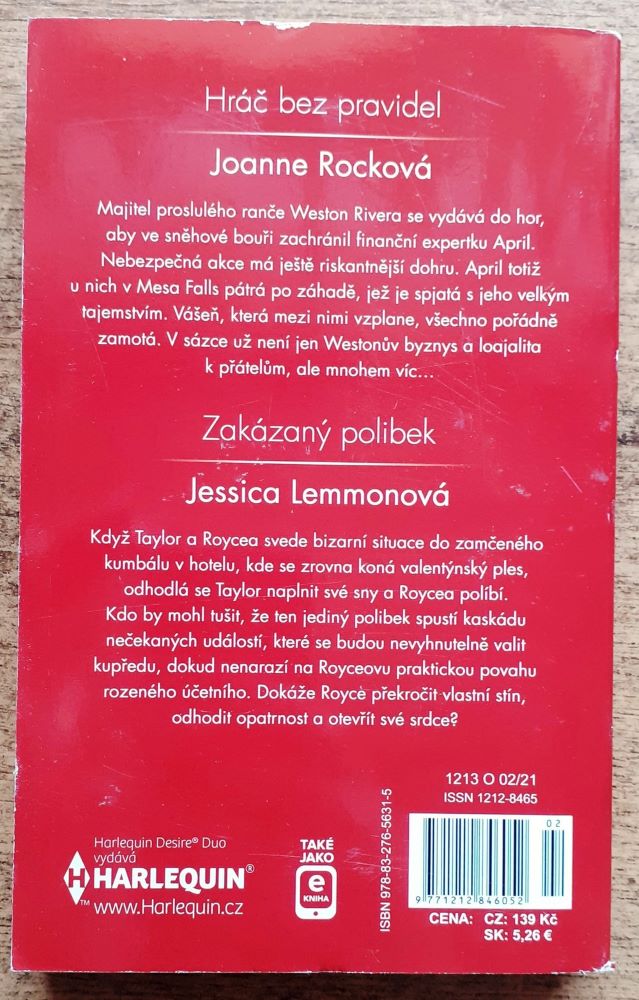Hráč bez pravidel - Joanne Rocková / Zakázaný polibek - Jessica Lemmonová