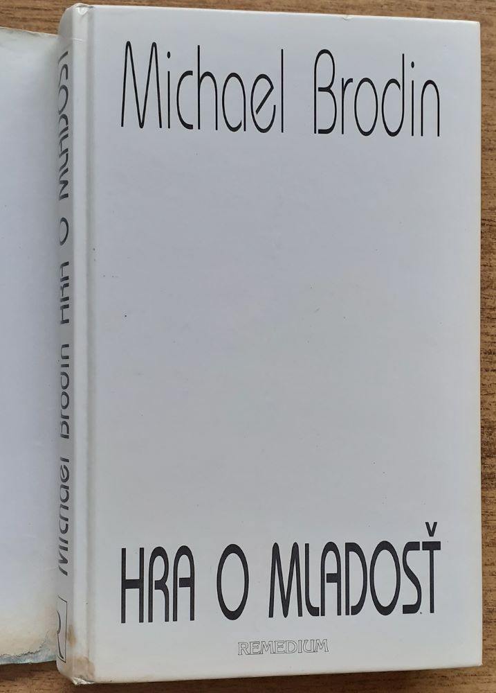 Hra o mladosť / Michael Brodin