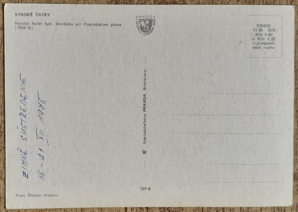 Vysoké Tatry - Horský hotel kpt. Morávku pri Popradskom plese - 1975