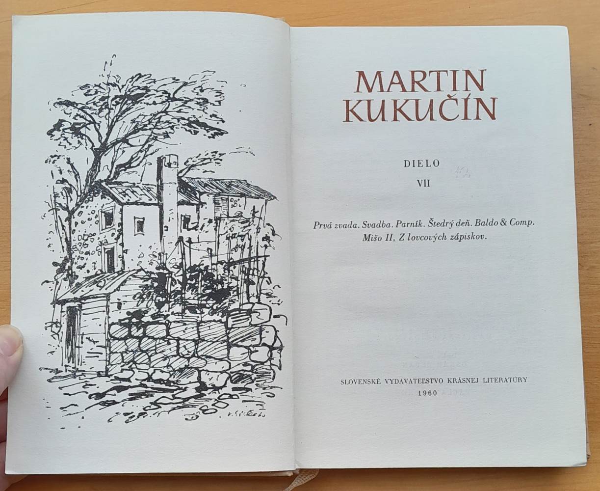Dielo VII. / Prvá zvada / Svadba / Parník / Štedrý deň / Baldo a Comp. / Mišo II. / Z lovcových zápiskov