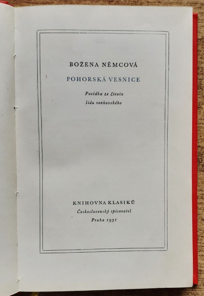 Pohorská vesnice / Povídka ze života lidu venkovského