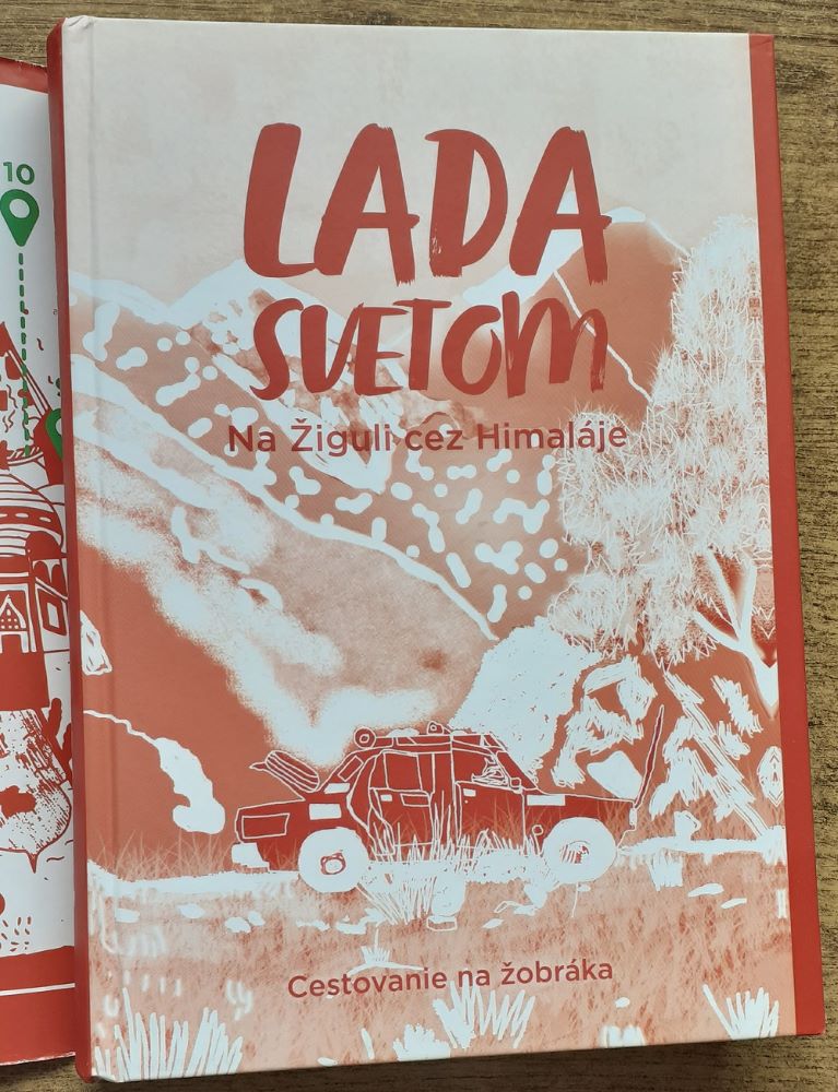 Lada svetom / Na žiguli cez Himaláje / Cestovanie na žobráka
