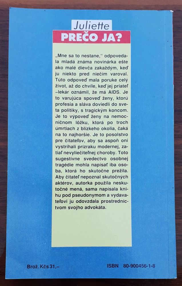Prečo ja? / príbeh o žene, ktorá dostala AIDS