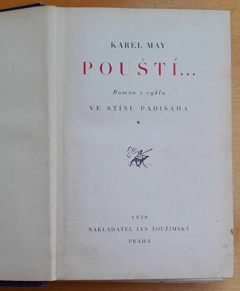 Pouští... / Román z cyklu Ve stínu padišaha