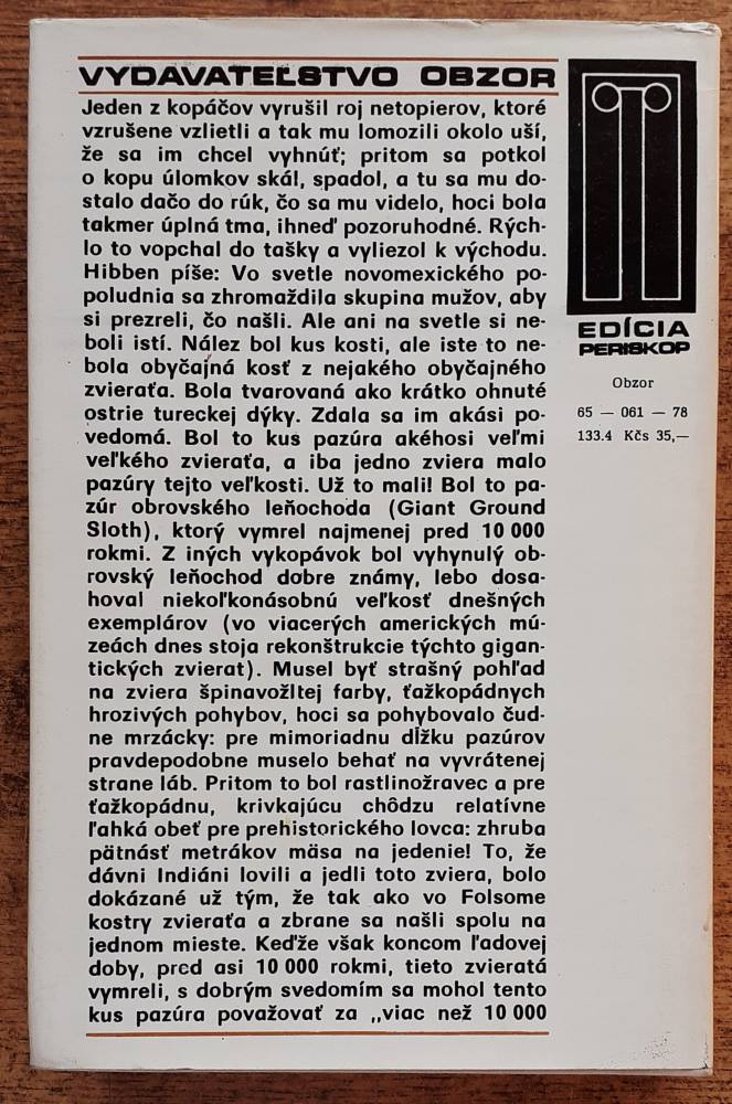 Prvý američan / Záhada pôvodu Indiánov / Edícia Periskop