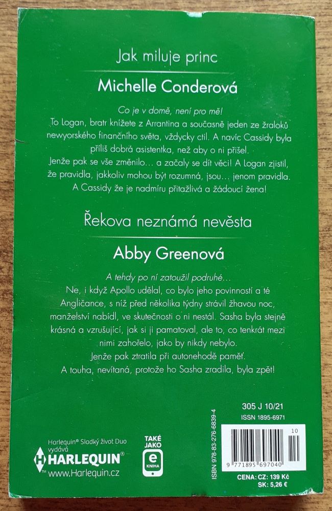 Jak miluje princ - Michelle Conderová / Řekova neznámá nevěsta - Abby Greenová