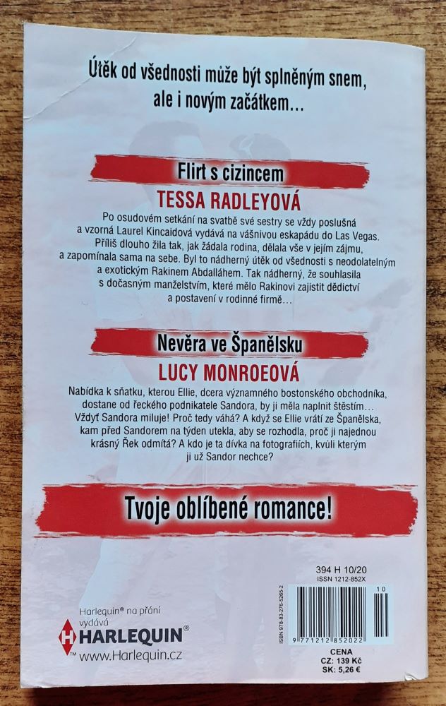 Flirt s cizincem - Tessa Radleyová / Nevěra ve Španělsku - Lucy Monroeová