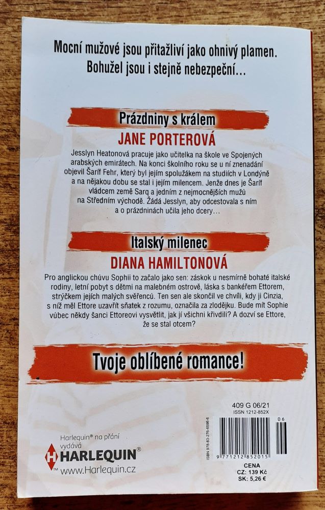 Prázdniny s králem - Jane Porterová / Italský milenec - Diana Hamiltonová