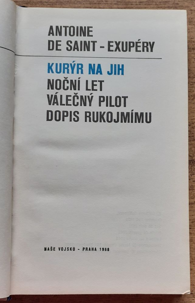 Kurýr na jih / Noční let / Válečný pilot / Dopis rukojmímu / Knihovna vojáka