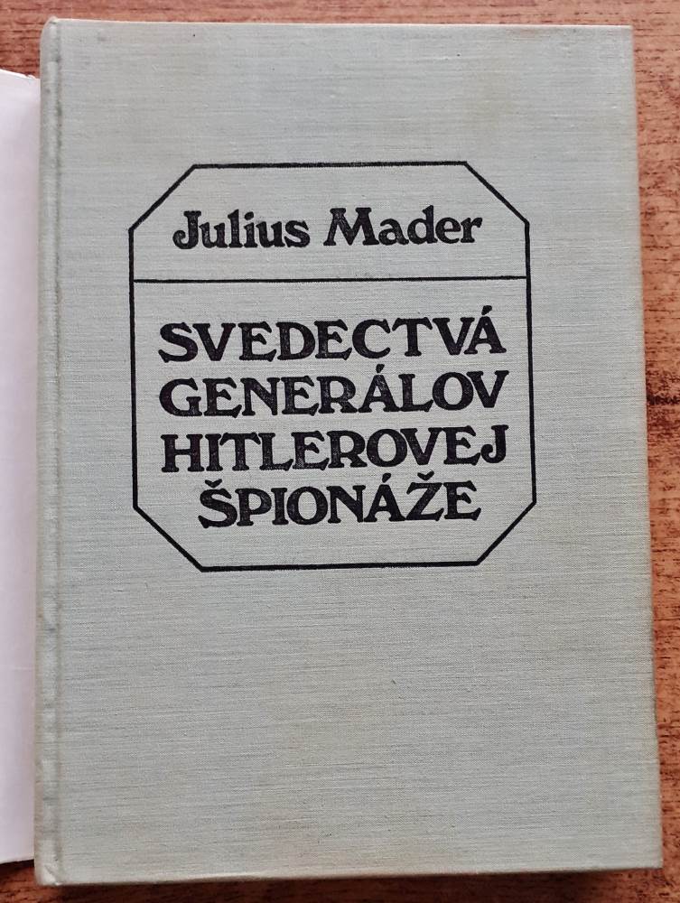 Svedectvá generálov Hitlerovej špionáže