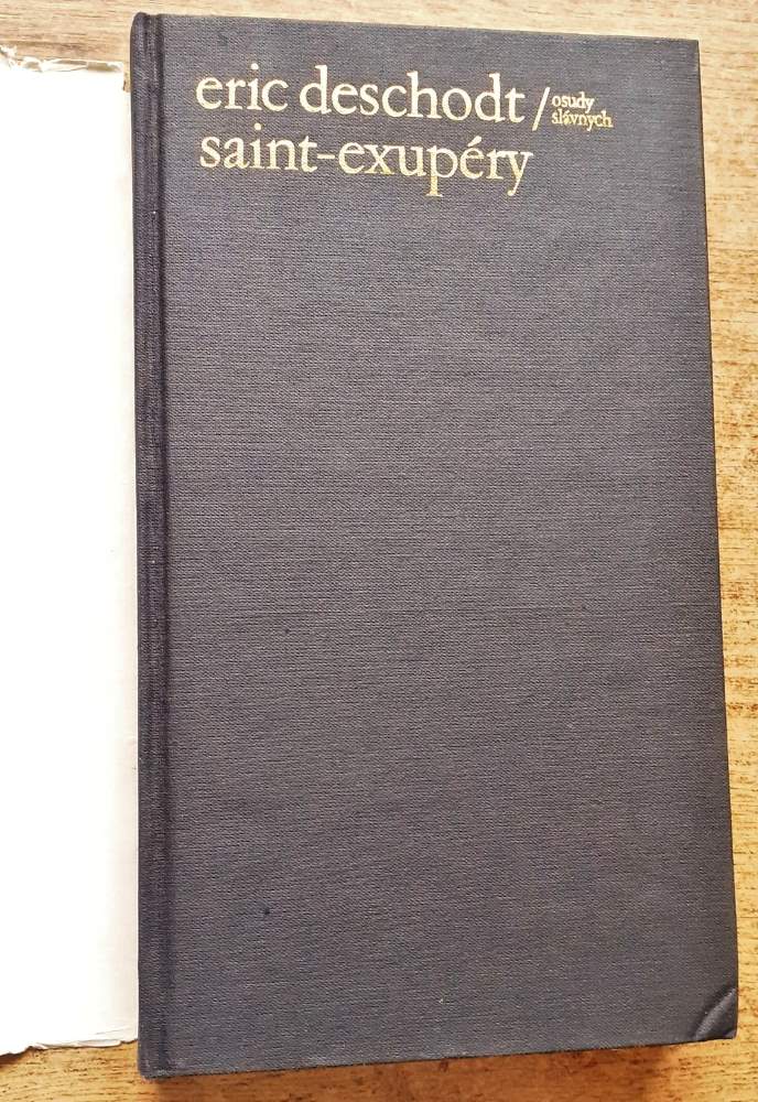 Saint-Exupéry / Osudy slávnych