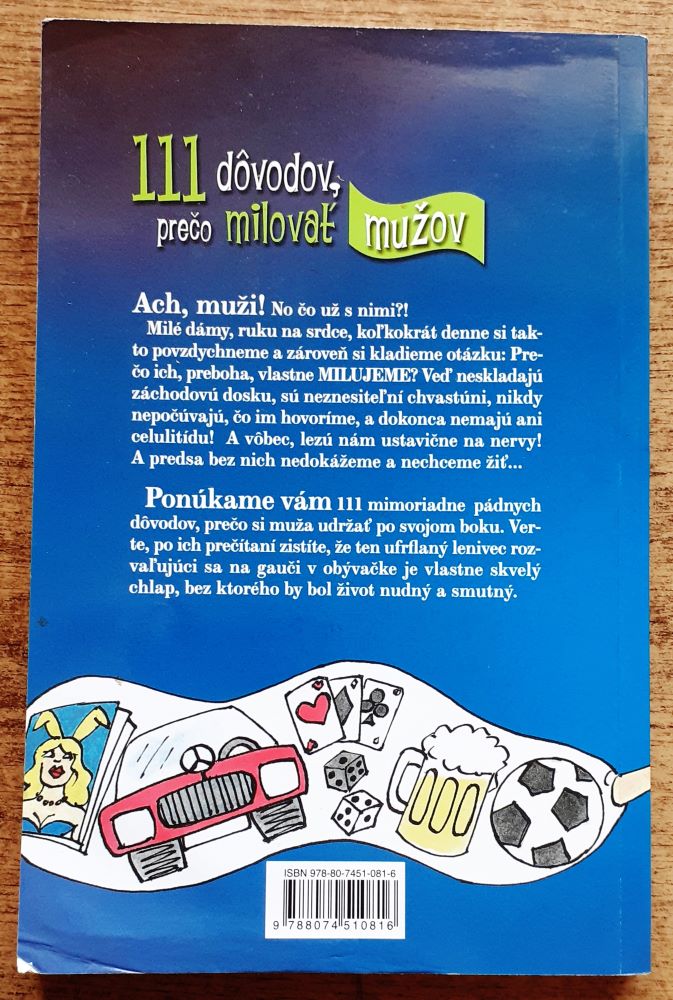 111 dôvodov, prečo milovať mužov / Chválospev na silné pohlavie