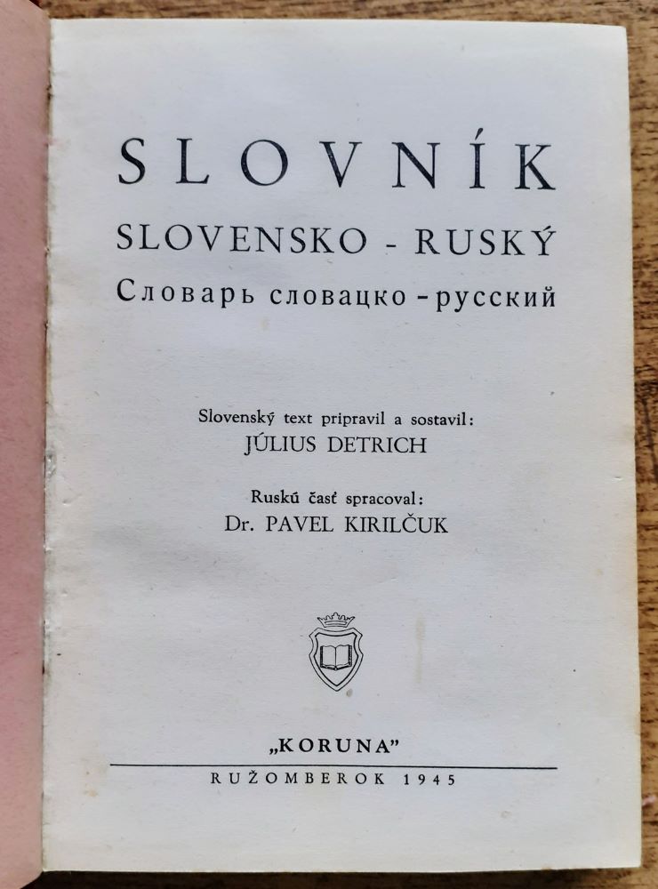 Slovník slovensko-ruský / Slovar slovacko-russkij