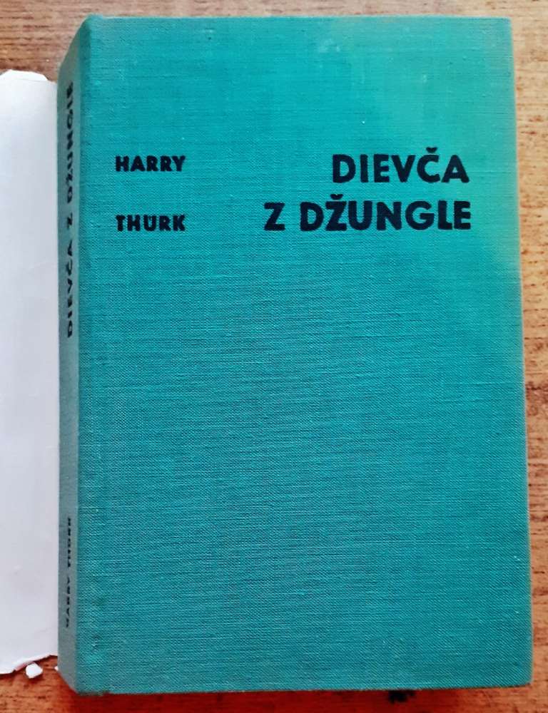 Dievča z džungle / Lotos na horiacich jazerách / Vietor umiera pred džungľou