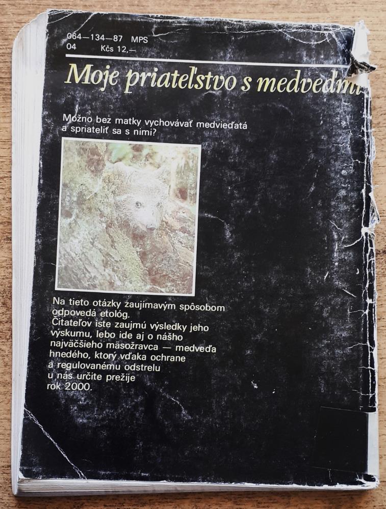 Moje priateľstvo s medveďmi / Edícia Poľovníctvo