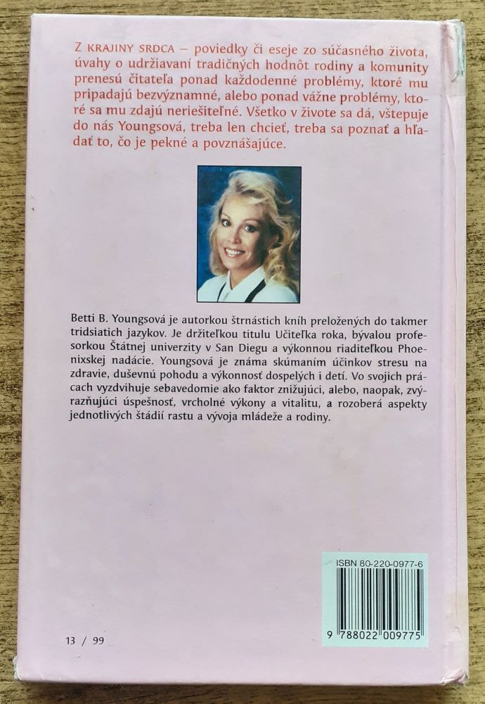 Z krajiny srdca / Values from the Heartland / Keď si sa naučil milovať, naučil si sa žiť