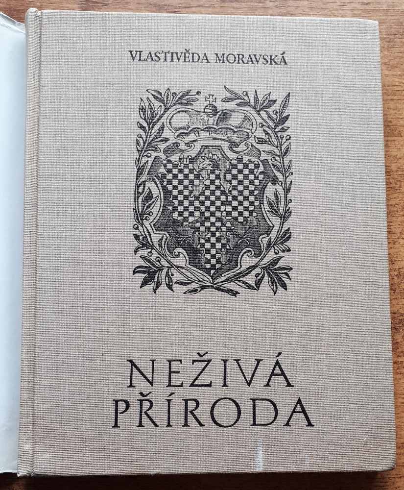 Neživá príroda / Vlastivěda Moravská / Země a lid, nová řada, svazek 1.