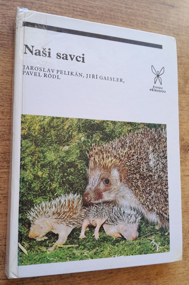 Naši savci / Živou přírodou