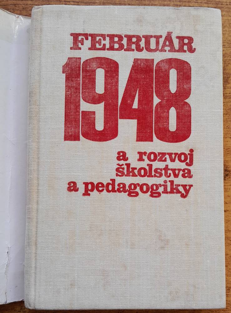 Február 1948 a rozvoj školstva a pedagogiky