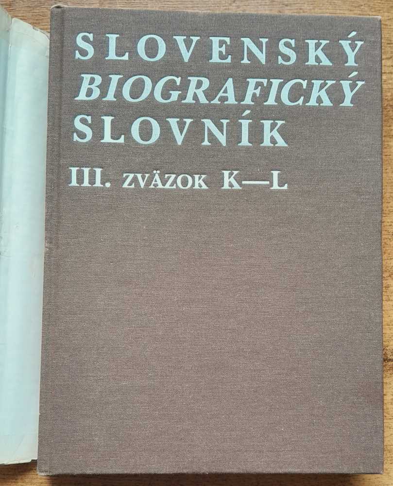 Slovenský biografický slovník od roku 833 do roku 1990 / III. zväzok / K-L