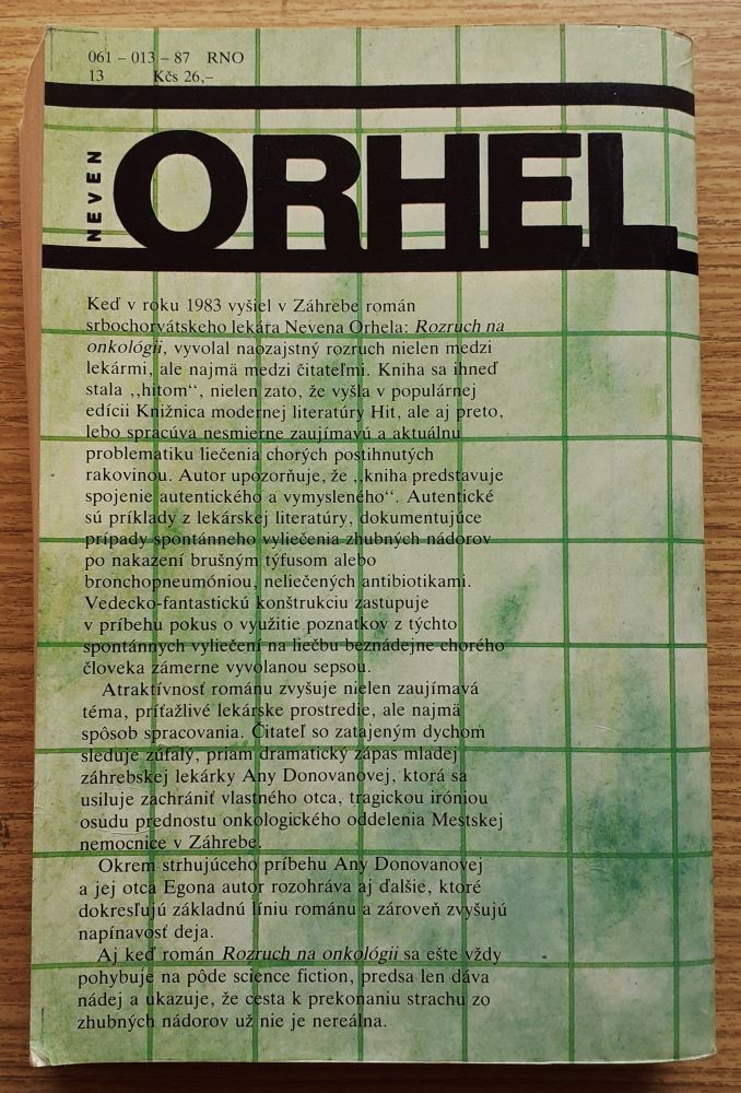 Rozruch na onkológii / thriller z lekárskeho prostredia
