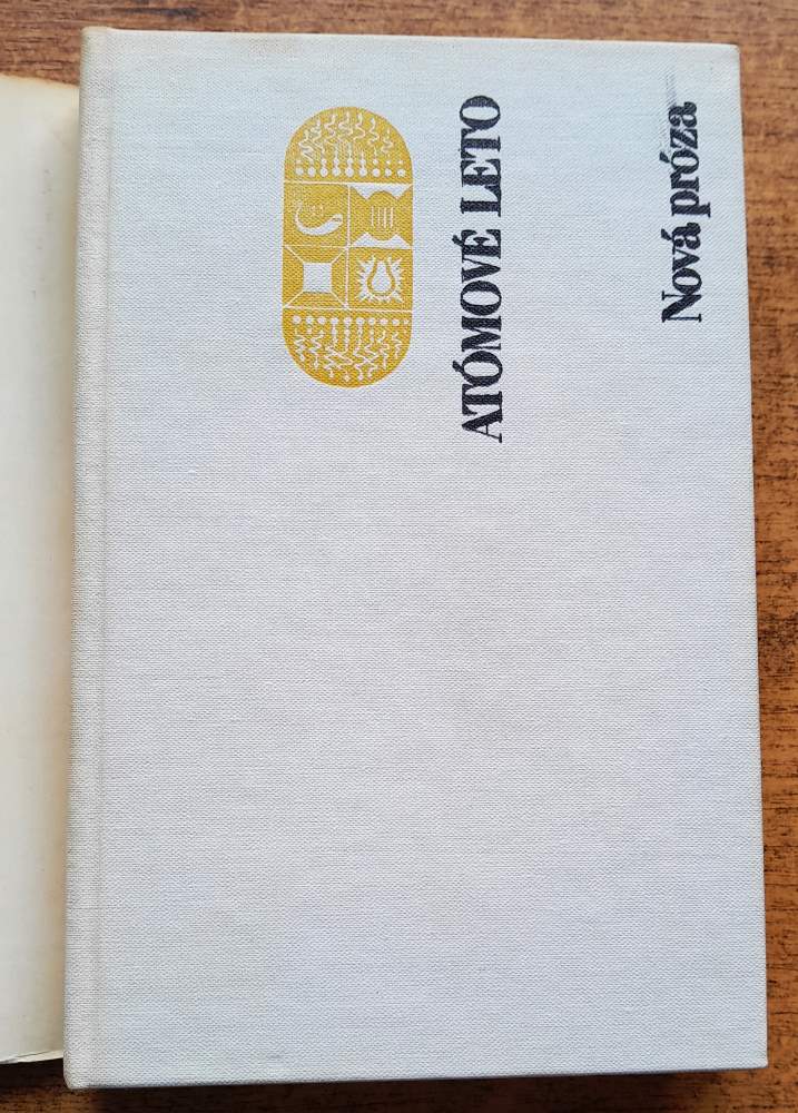 Atómové leto / Nová próza
