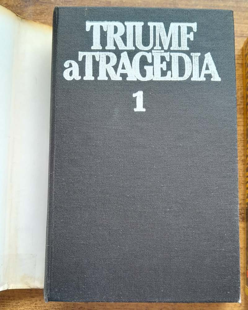 Triumf a Tragédia 1. 2. / Politický portrét J. V. Stalina