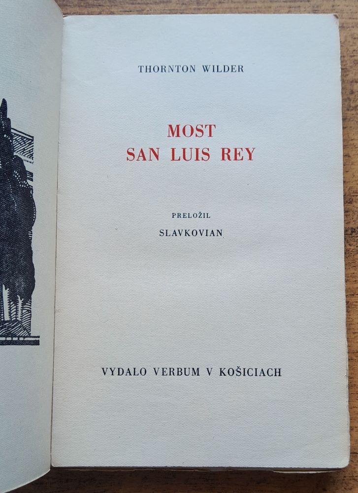 Most San Luis Rey / Most Svätého Ľudvíka kráľa