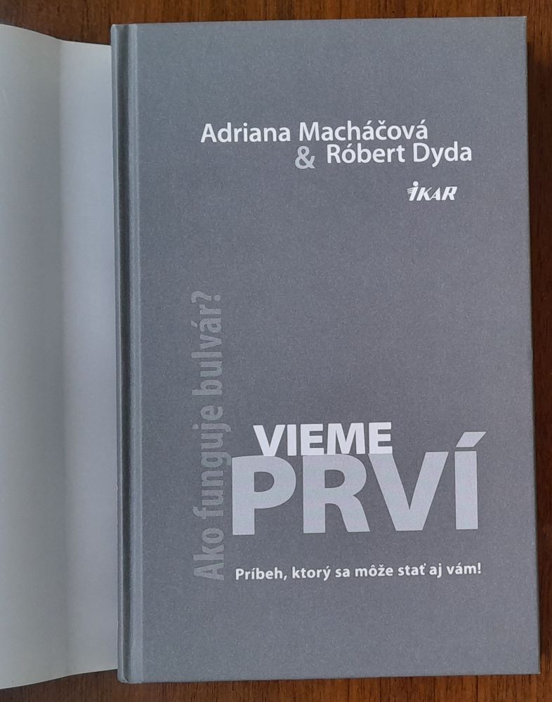 Ako funguje bulvár? / Vieme prví / Príbeh, ktorý sa môže stať aj vám
