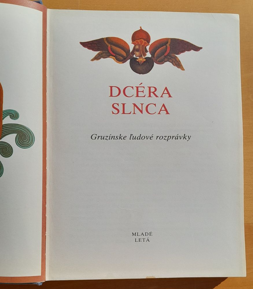 Dcéra slnca / Gruzínske ľudové rozprávky / Z rozprávky do rozprávky