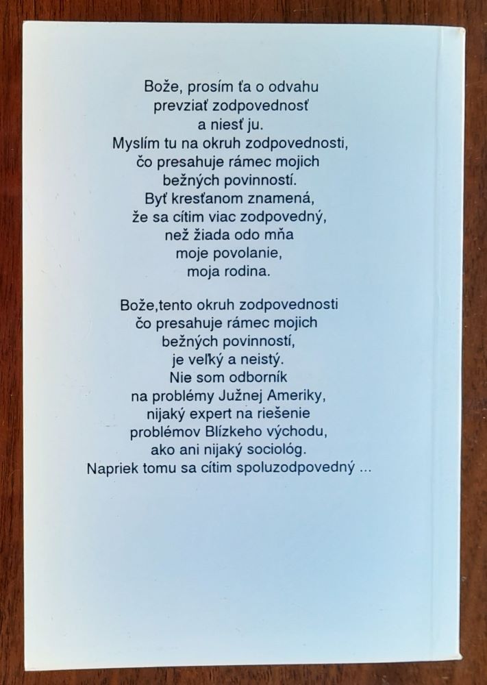 S Bohom ešte vždy možno hovoriť / Meditácie / K výšinám