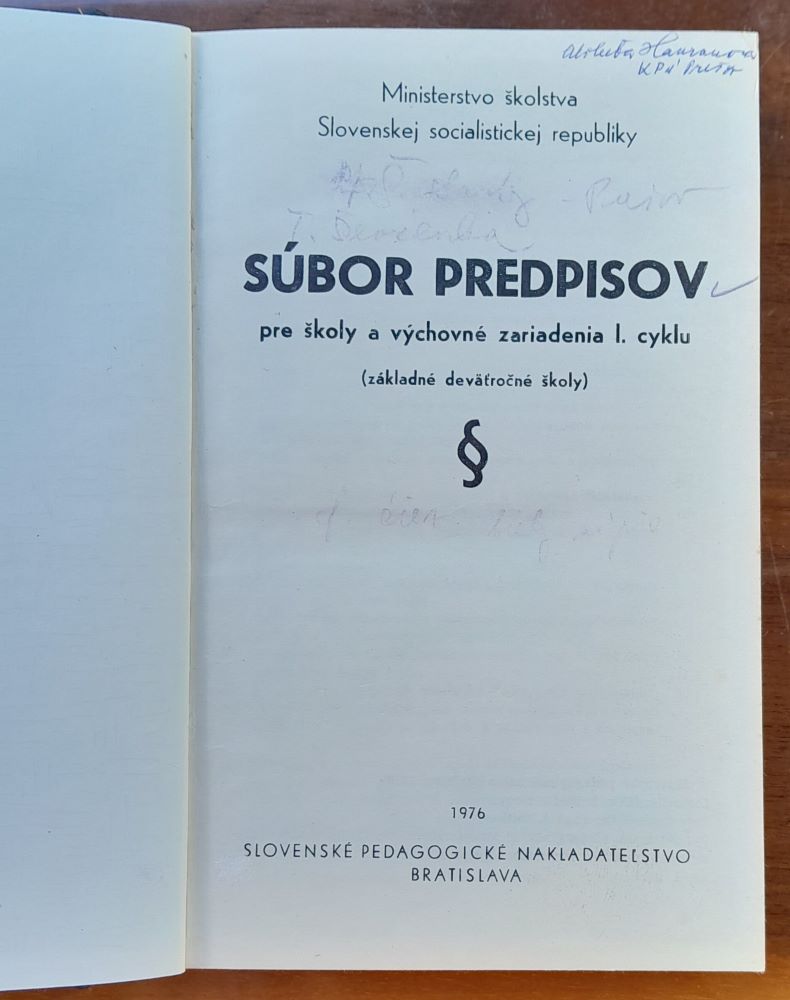 Súbor predpisov pre školy a výchovné zariadenia 1. cyklu / Základné deväťročné školy